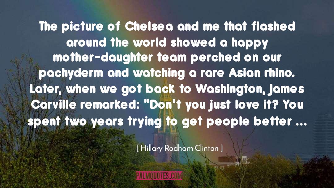 Mother Daughter quotes by Hillary Rodham Clinton