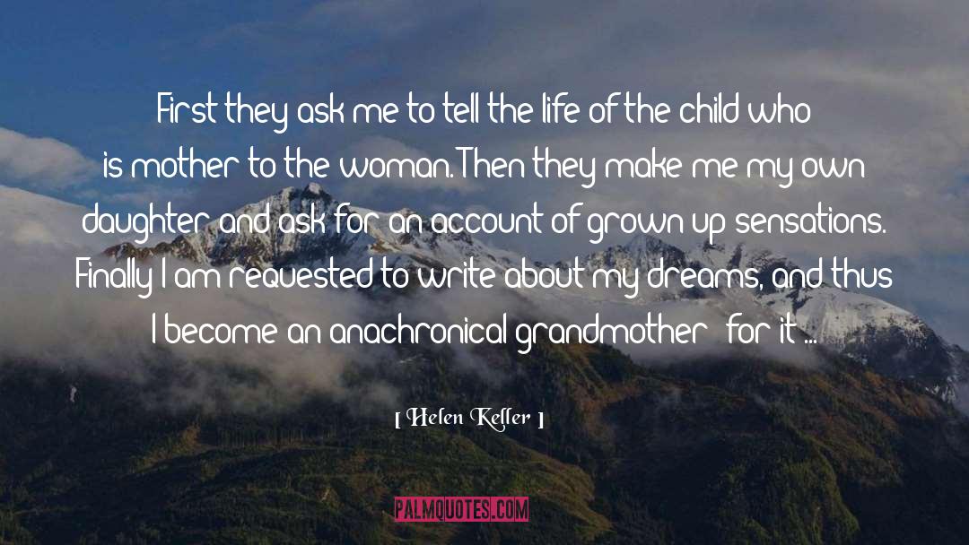 Mother Daughter Relationship quotes by Helen Keller