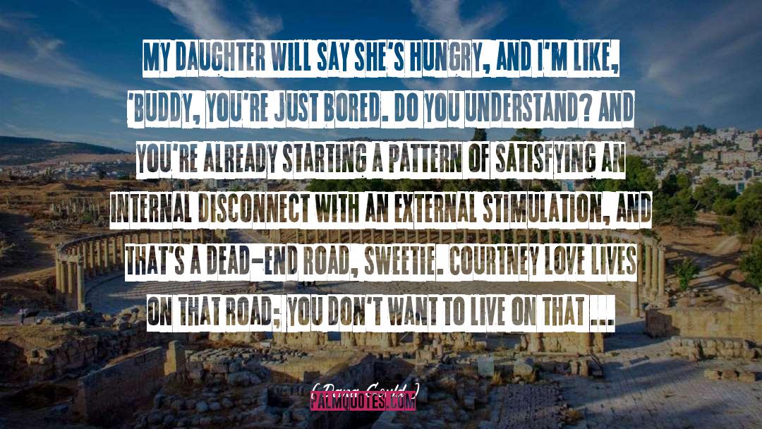Mother Daughter Road Trip quotes by Dana Gould