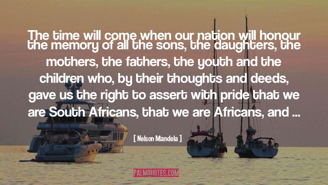 Mother Daughter Talk quotes by Nelson Mandela