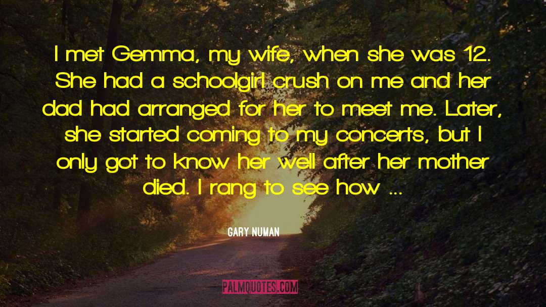 Mother Died quotes by Gary Numan