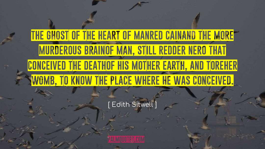 Mother Earth quotes by Edith Sitwell