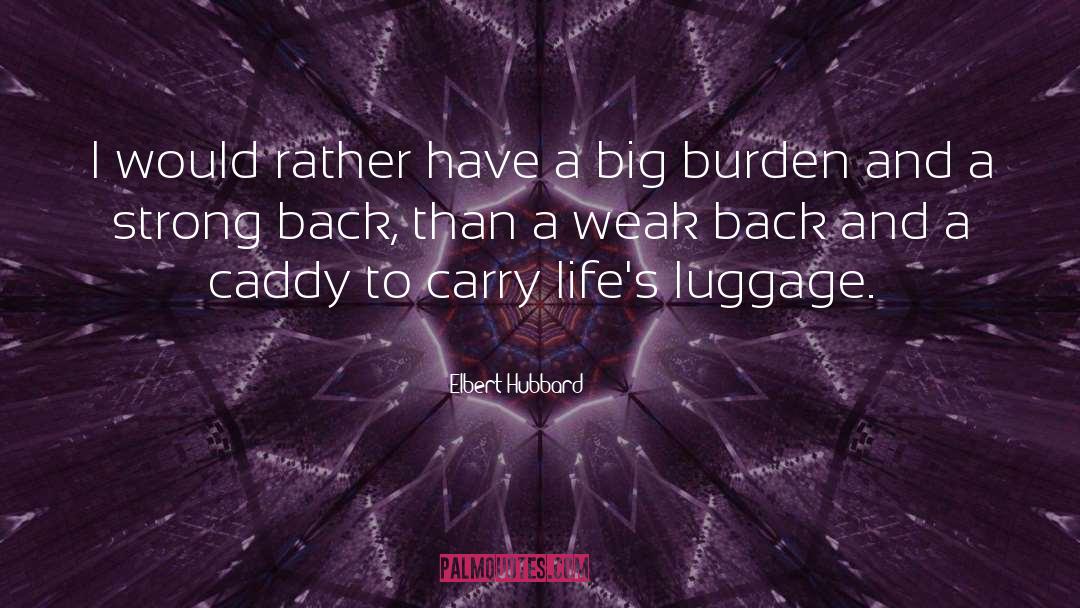 Mother Hubbard Redux quotes by Elbert Hubbard