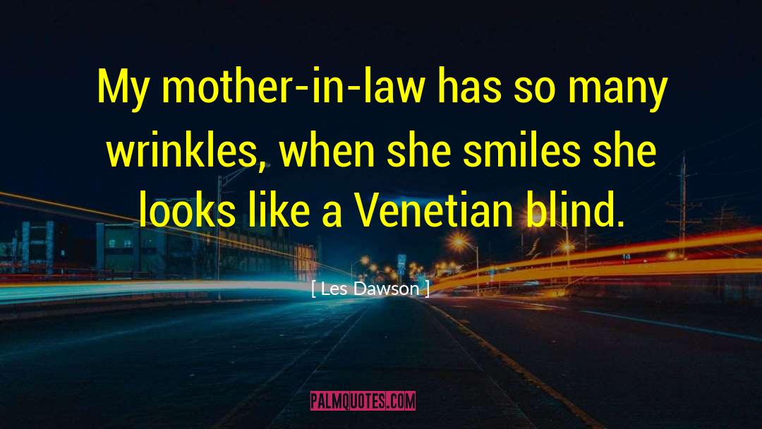 Mother In Law quotes by Les Dawson