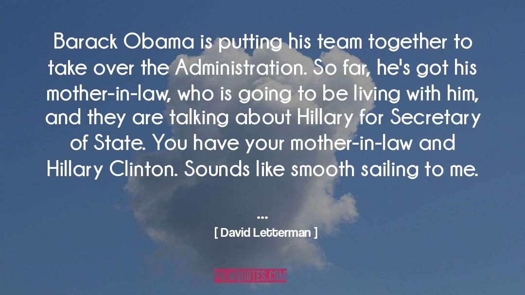 Mother In Law quotes by David Letterman
