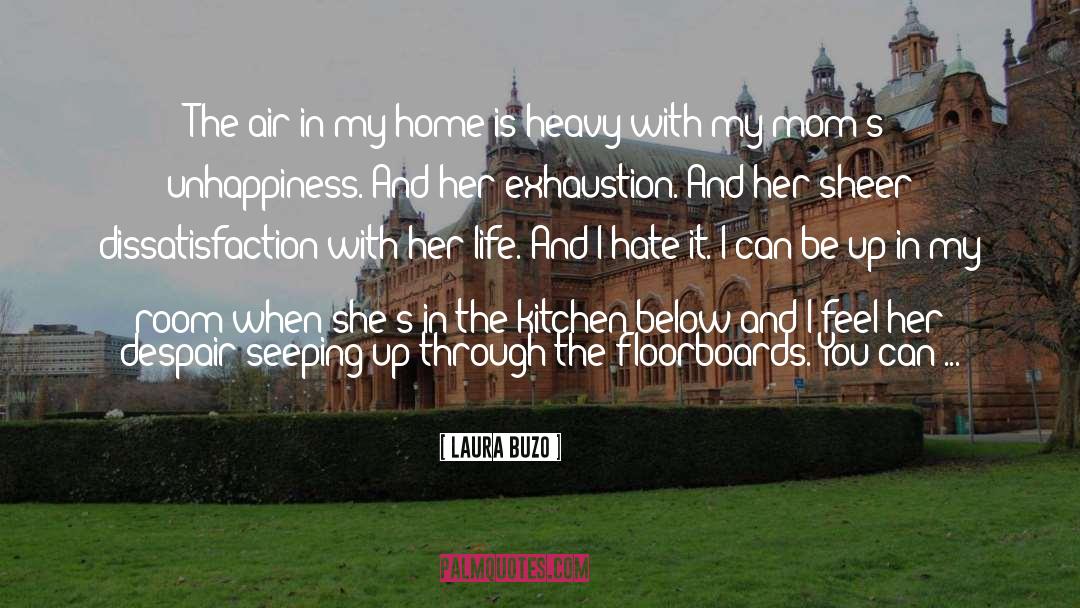 Mother In Laws quotes by Laura Buzo