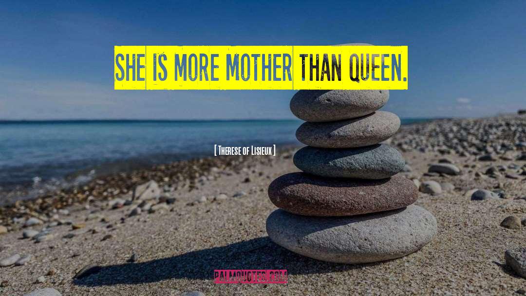 Mother Instinct quotes by Therese Of Lisieux