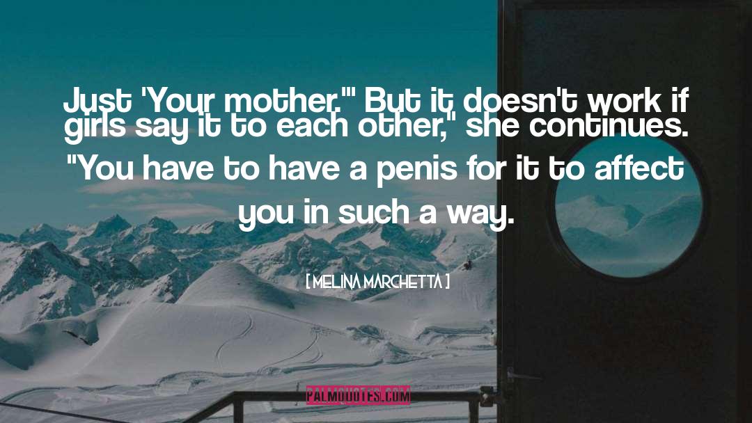 Mother Instincts quotes by Melina Marchetta