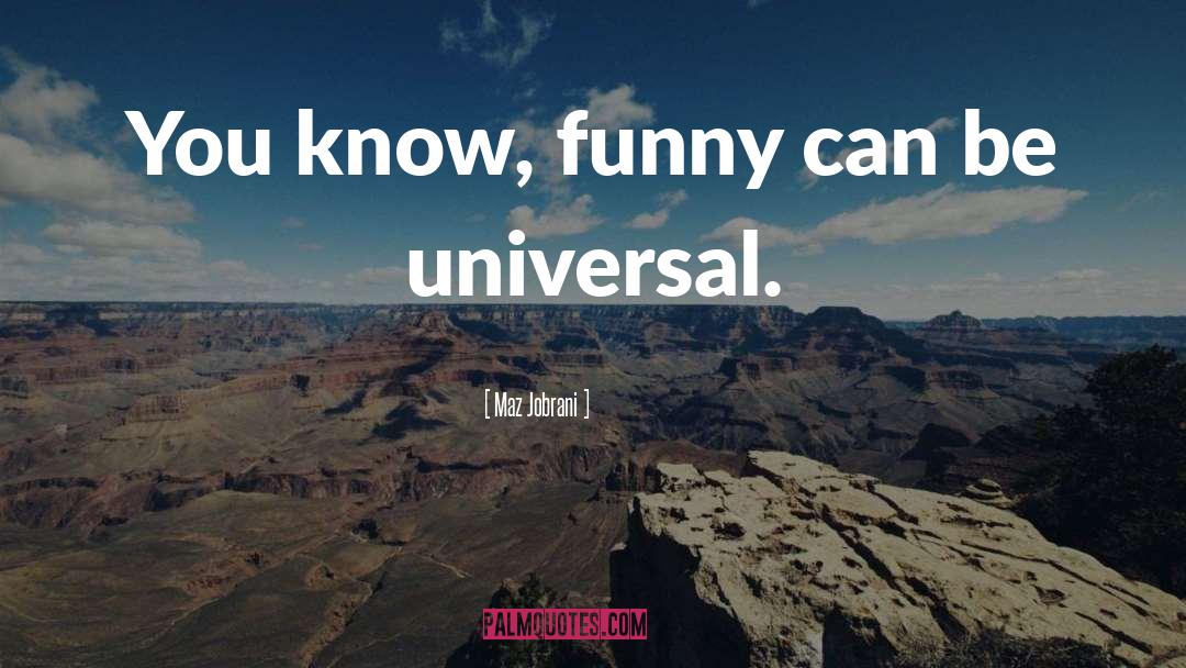 Mother Knows Best Funny quotes by Maz Jobrani