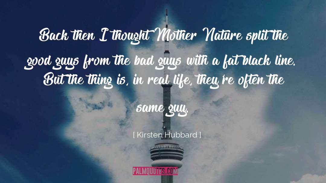 Mother Nature quotes by Kirsten Hubbard