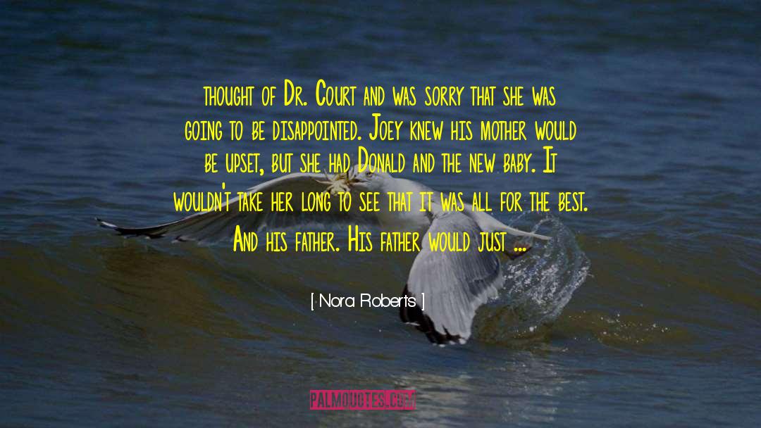 Mother New Baby Daughter quotes by Nora Roberts