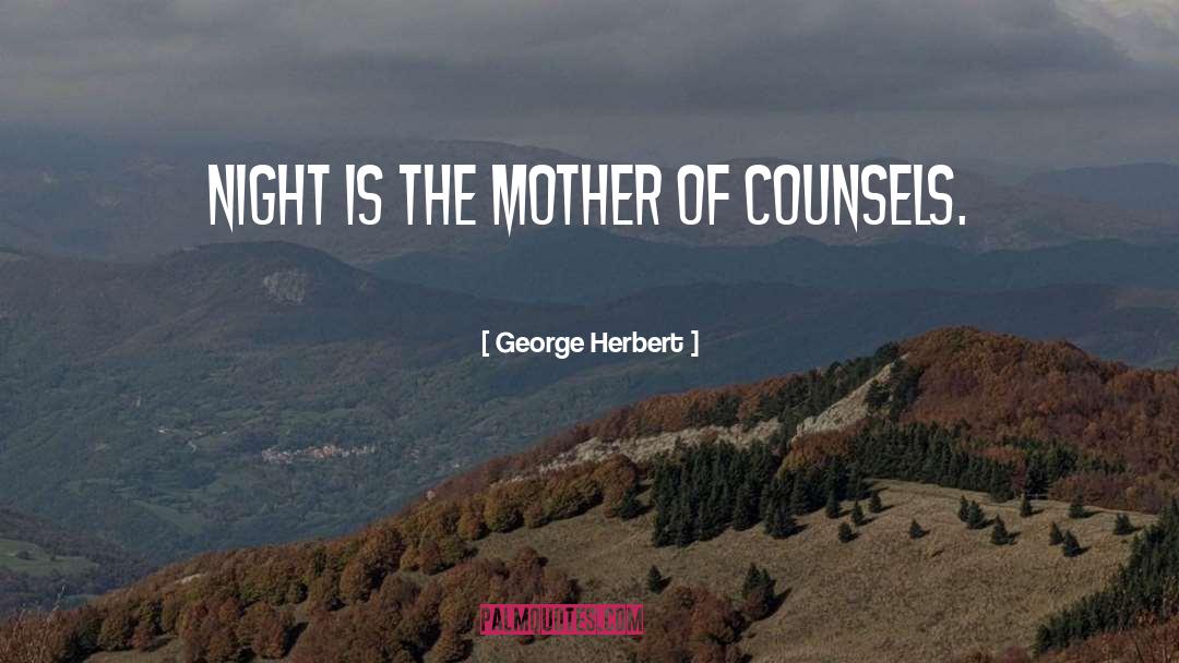 Mother Night quotes by George Herbert