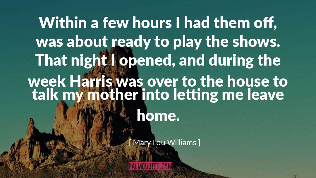 Mother Night quotes by Mary Lou Williams