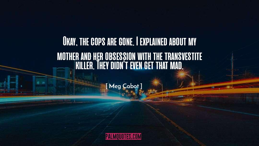 Mother Proverbs quotes by Meg Cabot