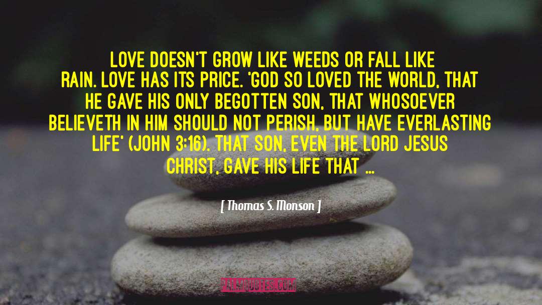 Mother S Love For Son quotes by Thomas S. Monson