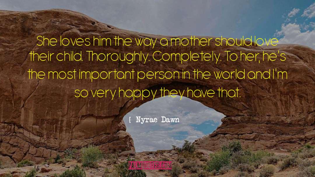 Mother Son quotes by Nyrae Dawn