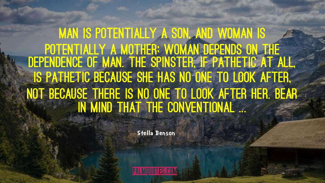 Mother Son Relationship quotes by Stella Benson