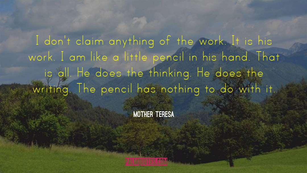 Mother Teresa quotes by Mother Teresa