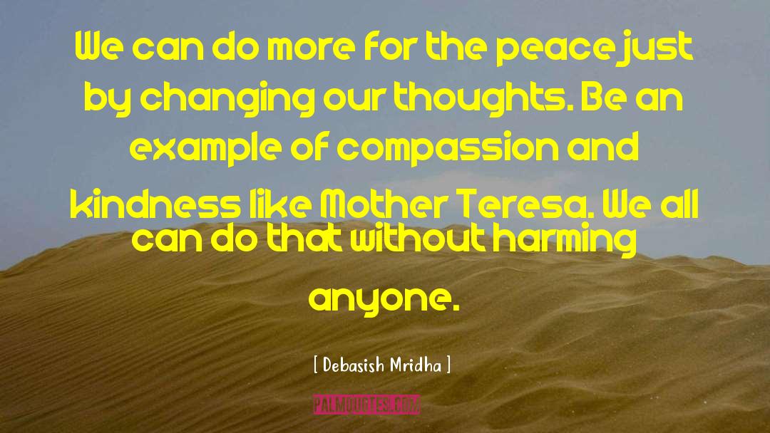 Mother Teresa quotes by Debasish Mridha