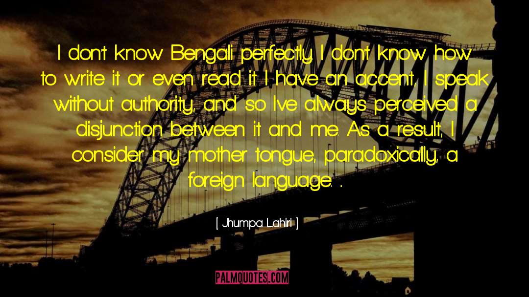 Mother Tongue quotes by Jhumpa Lahiri