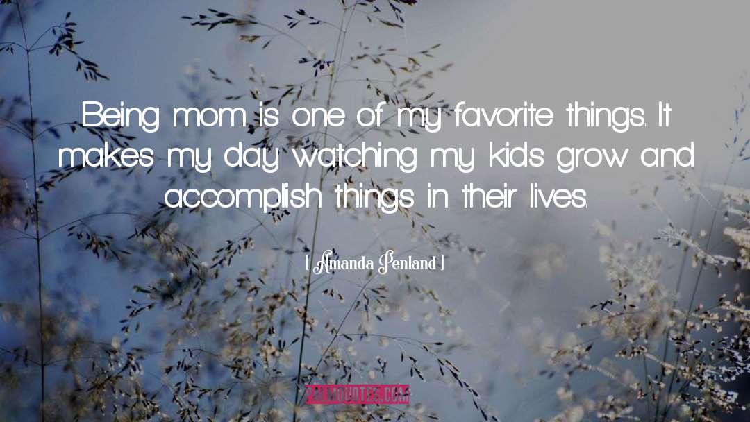 Motherhood Day quotes by Amanda Penland