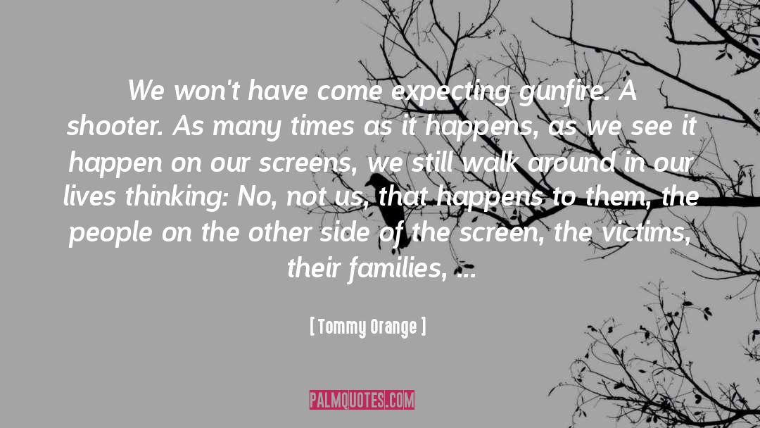 Motherhood Once Removed quotes by Tommy Orange
