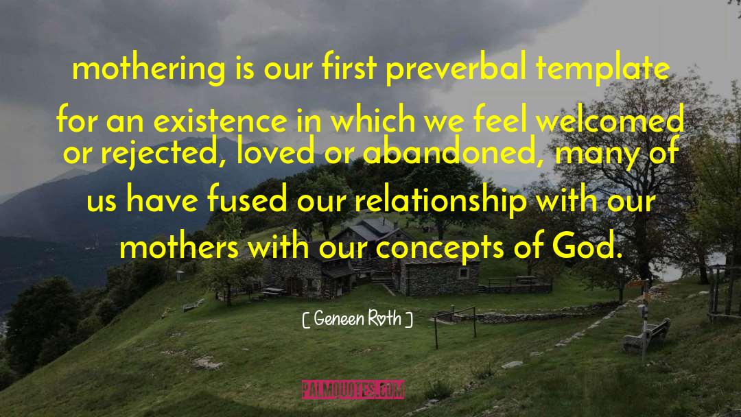 Mothering quotes by Geneen Roth