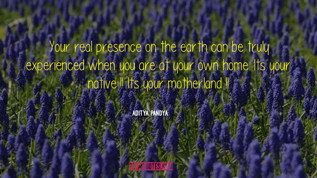 Motherland quotes by Aditya Pandya