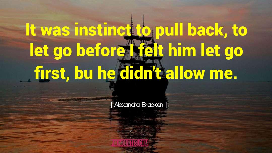 Motherly Instinct quotes by Alexandra Bracken