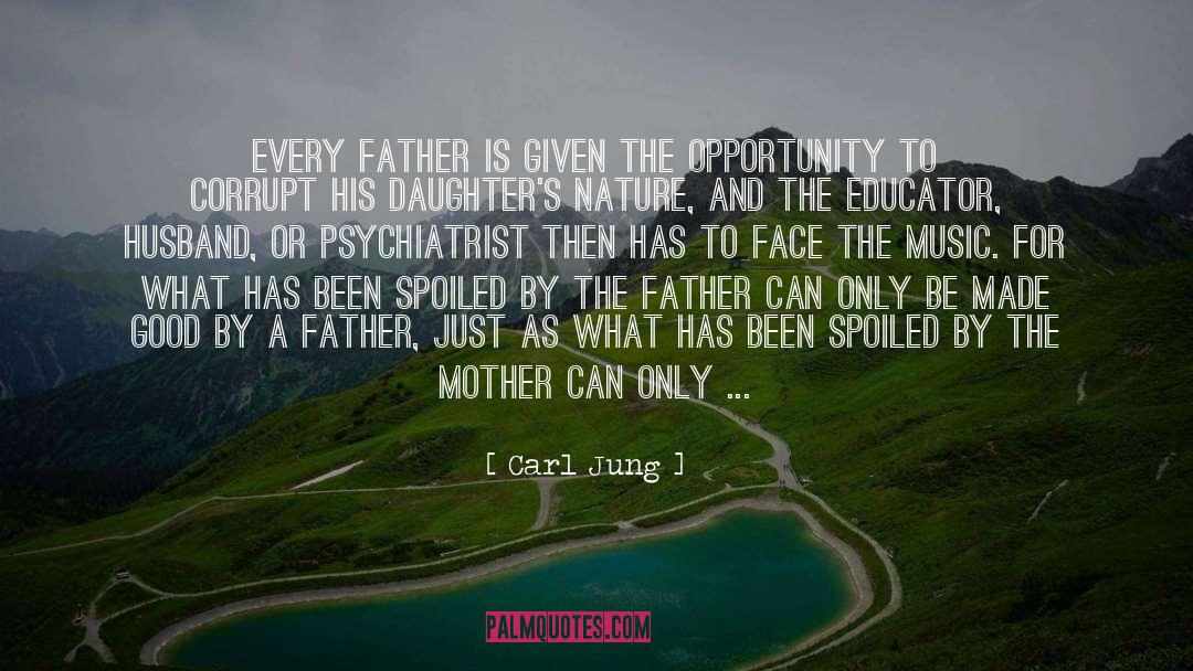 Mothers And Daughters Mother quotes by Carl Jung