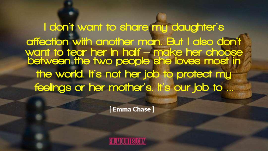 Mothers Daughters Sons quotes by Emma Chase