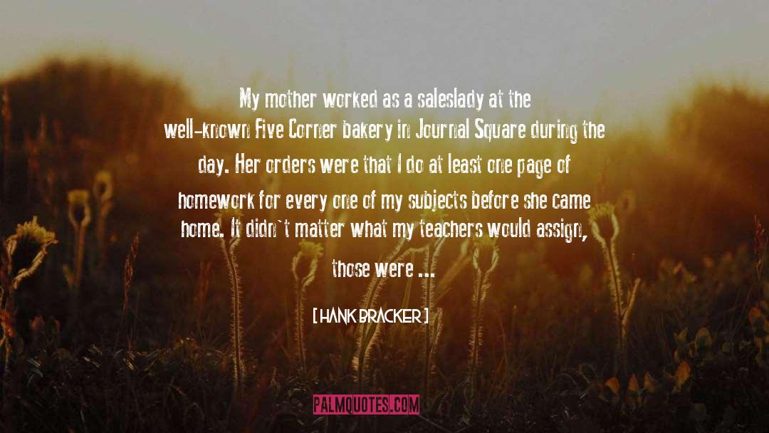 Mothers Day Well Wishes quotes by Hank Bracker