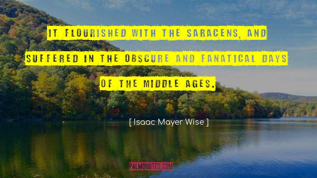 Mothers Days quotes by Isaac Mayer Wise
