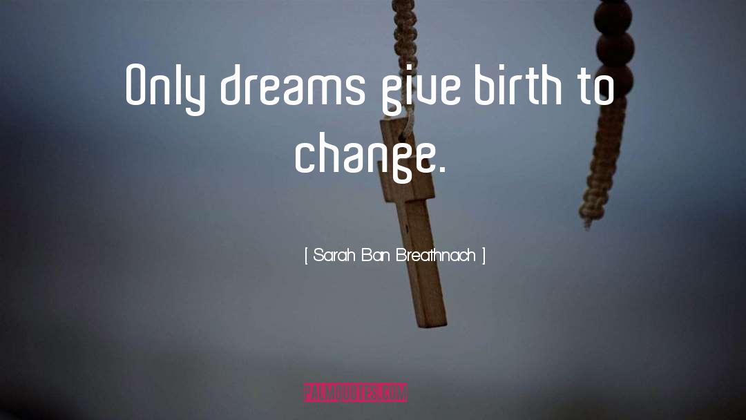 Mothers Giving Birth quotes by Sarah Ban Breathnach