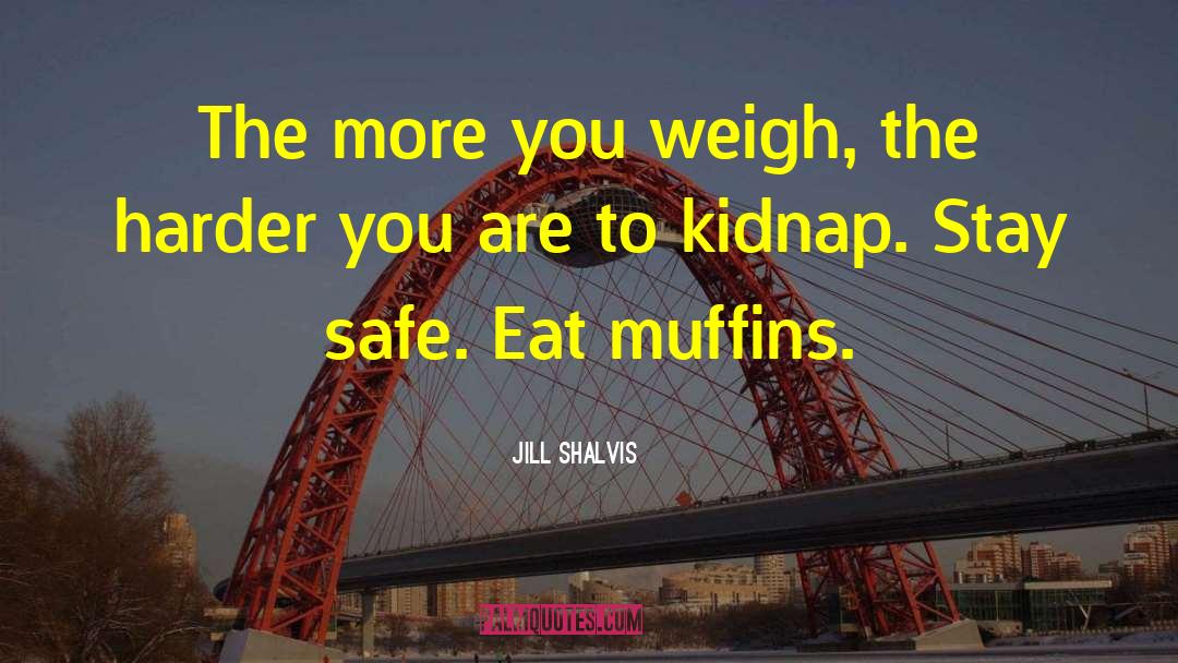 Mothers Humor quotes by Jill Shalvis