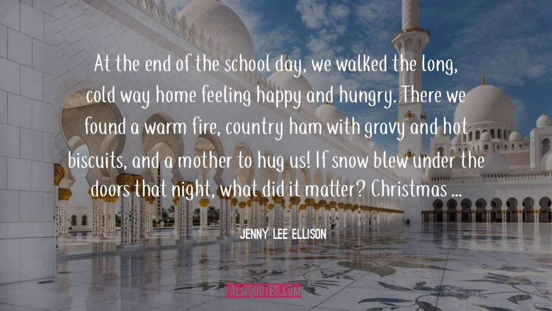 Mothers Love quotes by Jenny Lee Ellison