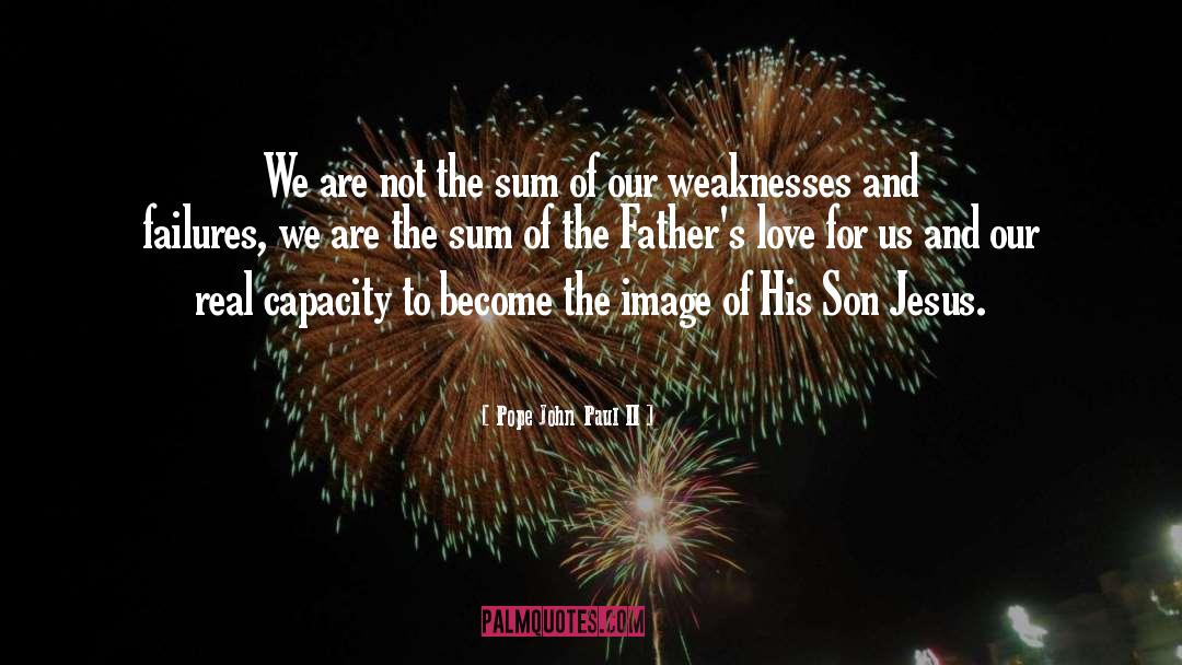 Mothers Love To His Son quotes by Pope John Paul II