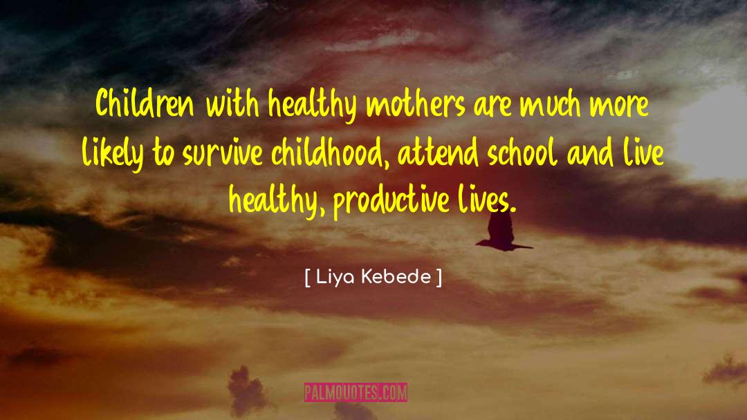 Mothers Sacrifice quotes by Liya Kebede