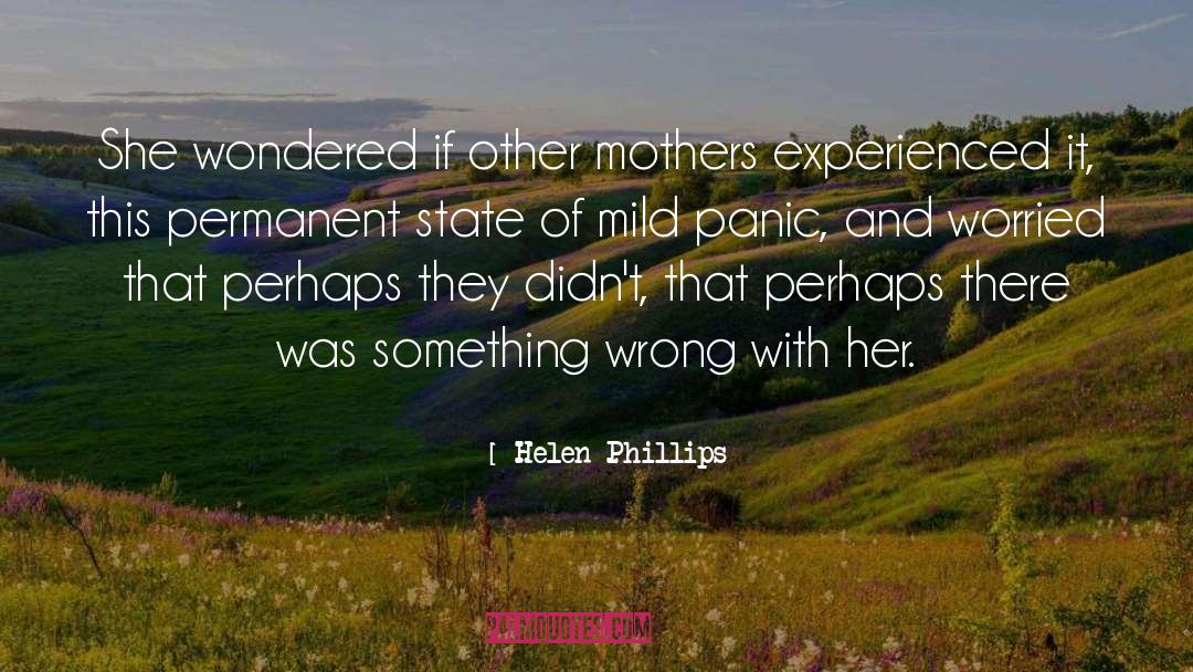 Mothers Wrath quotes by Helen Phillips