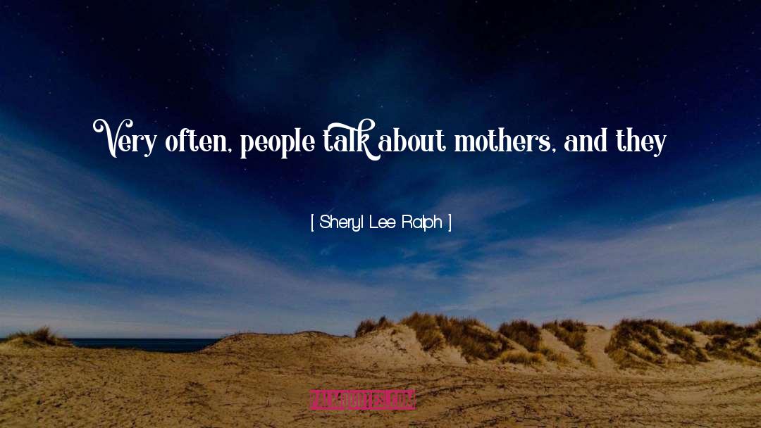 Mothers Wrath quotes by Sheryl Lee Ralph