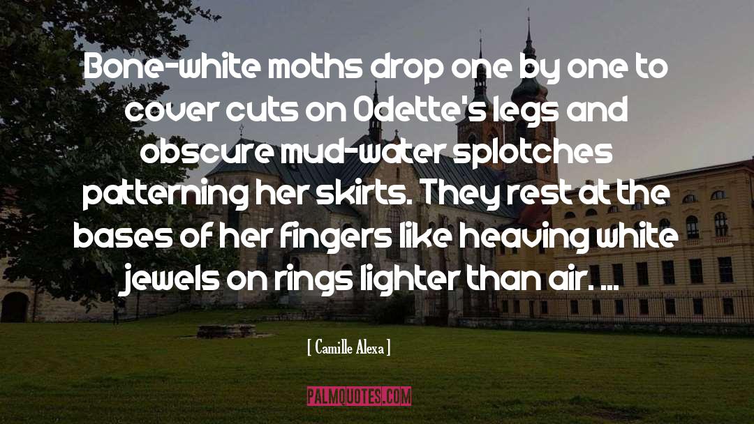 Moths quotes by Camille Alexa