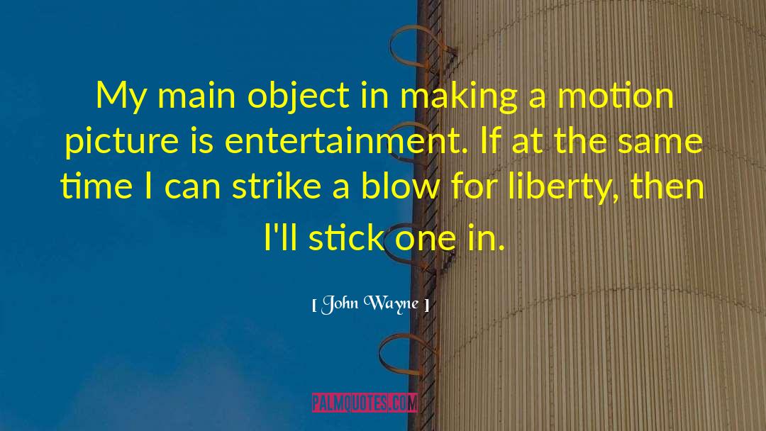 Motion Picture Directors quotes by John Wayne