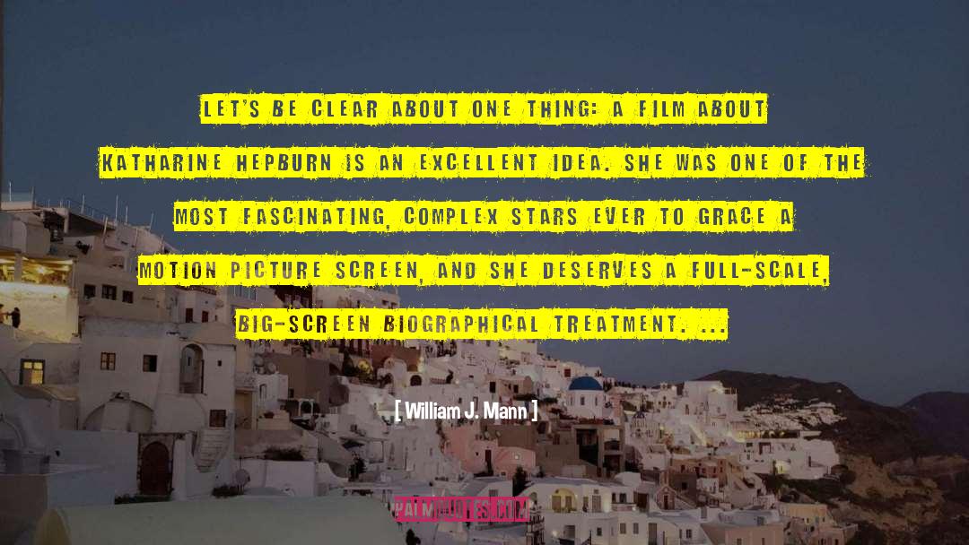 Motion Picture Directors quotes by William J. Mann