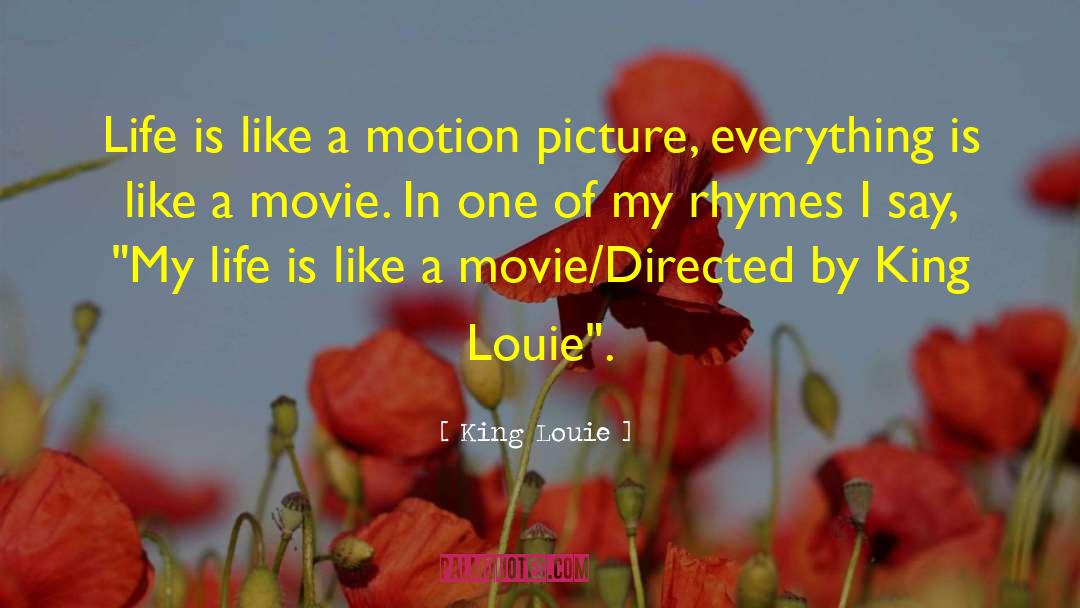 Motion Picture Directors quotes by King Louie