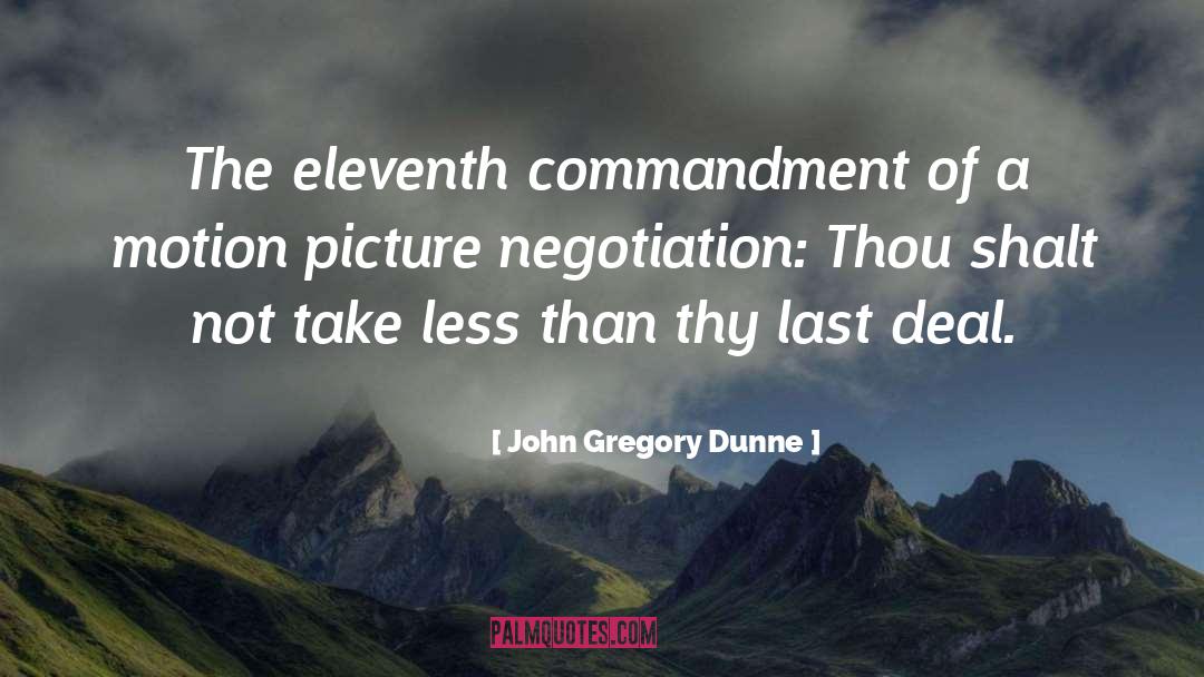 Motion Picture Directors quotes by John Gregory Dunne