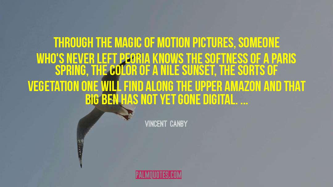 Motion Pictures quotes by Vincent Canby