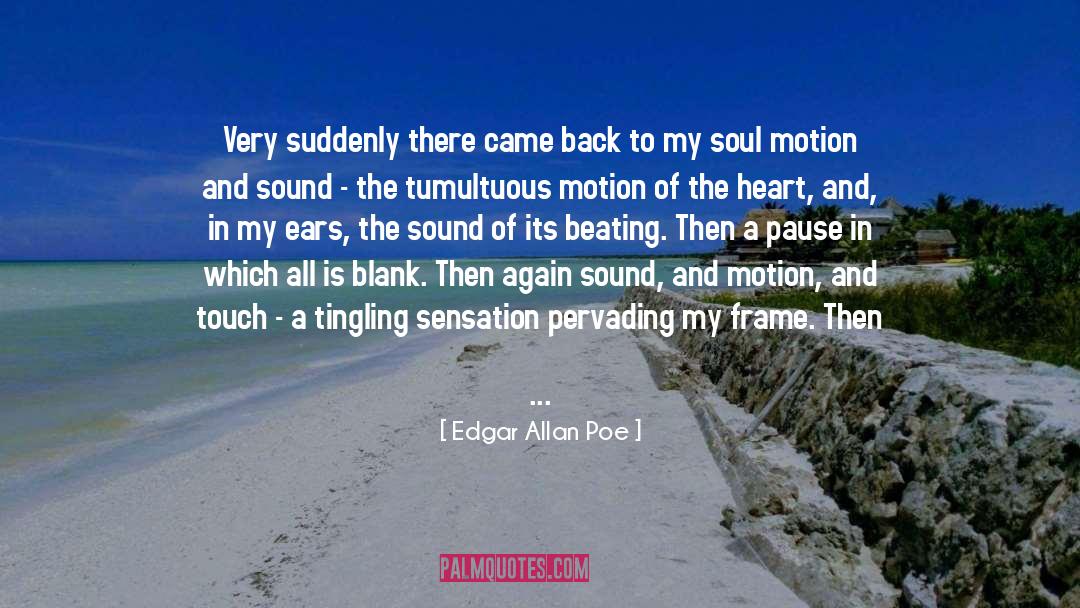 Motion quotes by Edgar Allan Poe