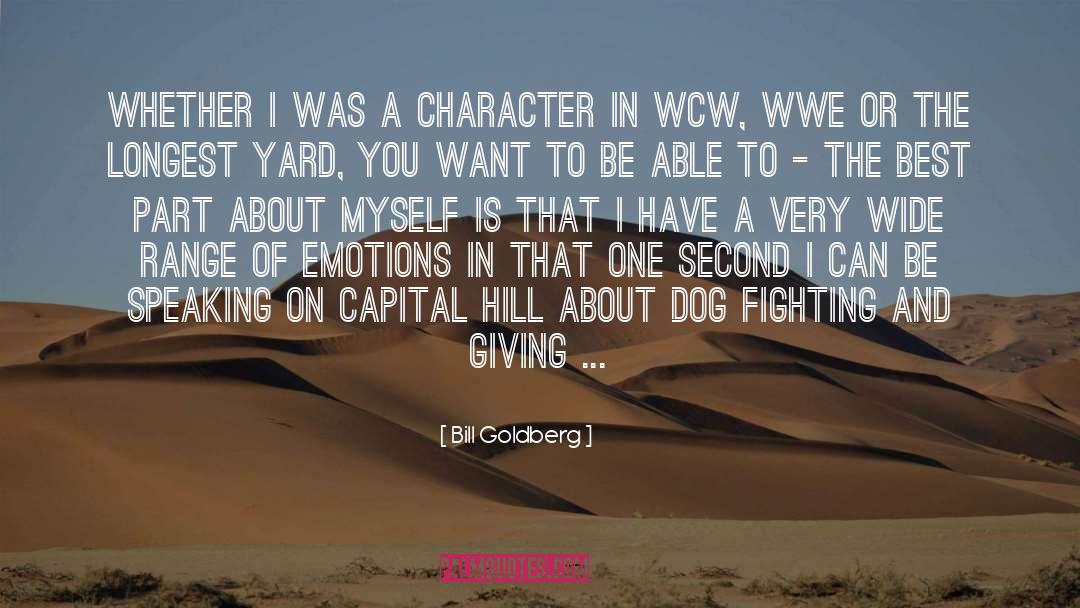 Motivaional Speaking quotes by Bill Goldberg