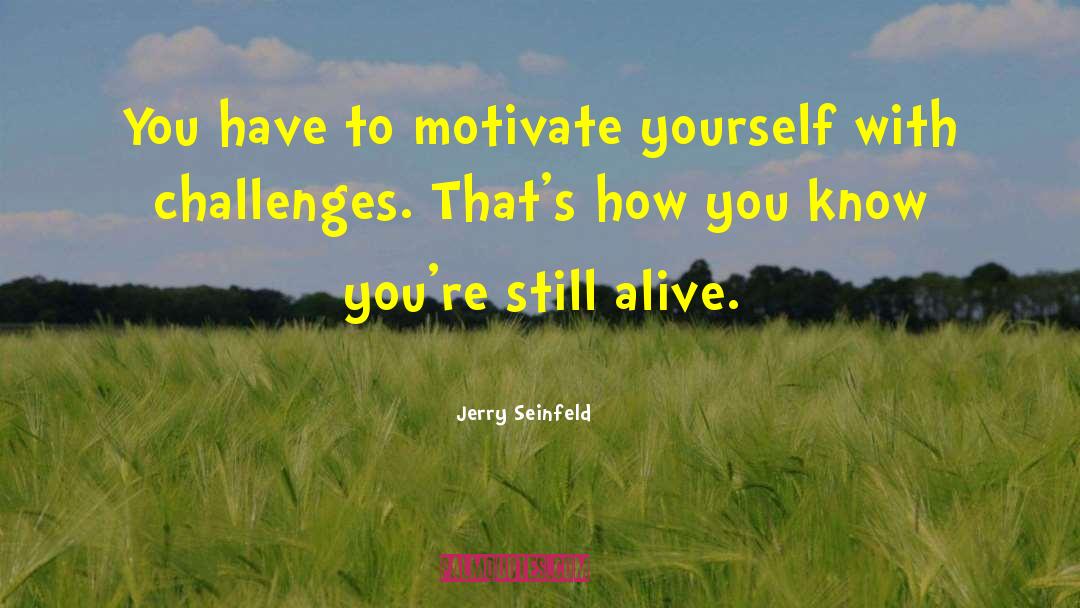 Motivate Meeting Parliamentarian quotes by Jerry Seinfeld
