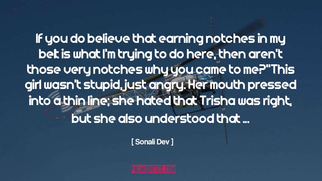 Motivated Reasoning quotes by Sonali Dev